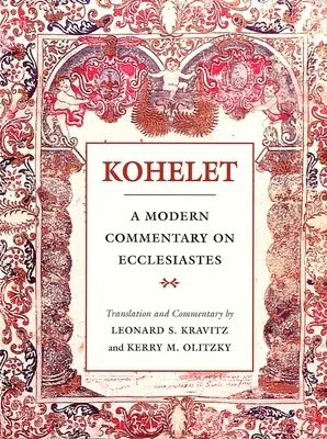 Kohelet: Un commento moderno all'Ecclesiaste - Kohelet: A Modern Commentary on Ecclesiastes