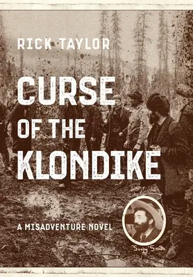 La maledizione del Klondike - Curse of the Klondike