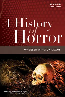 Storia dell'orrore, 2a edizione - A History of Horror, 2nd Edition
