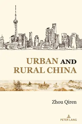 Cina urbana e rurale - Urban and Rural China