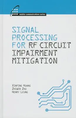 Elaborazione del segnale per la mitigazione dei disturbi RF nelle comunicazioni wireless - Signal Processing for RF Impairment Mitigation in Wireless Communications