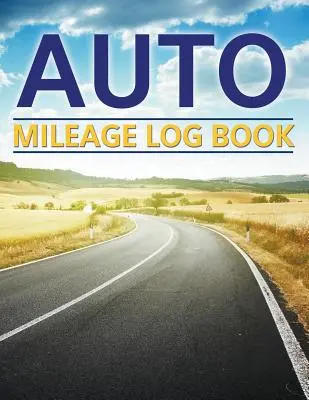 Registro dei chilometri percorsi in auto - Auto Mileage Log Book