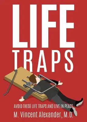 Trappole per la vita - Life Traps