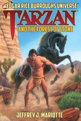 Tarzan e la foresta di pietra: (Universo di Edgar Rice Burroughs) - Tarzan and the Forest of Stone: (Edgar Rice Burroughs Universe)
