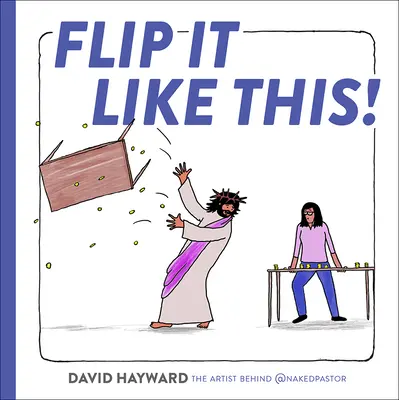 Giralo in questo modo! - Flip It Like This!
