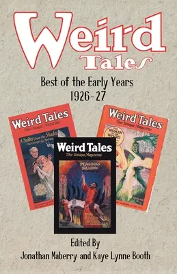 Weird Tales: Il meglio dei primi anni 1926-27 - Weird Tales: Best of the Early Years 1926-27