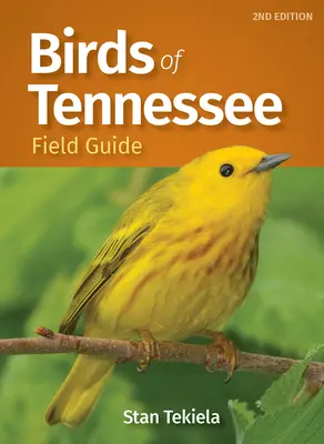 Guida agli uccelli del Tennessee - Birds of Tennessee Field Guide