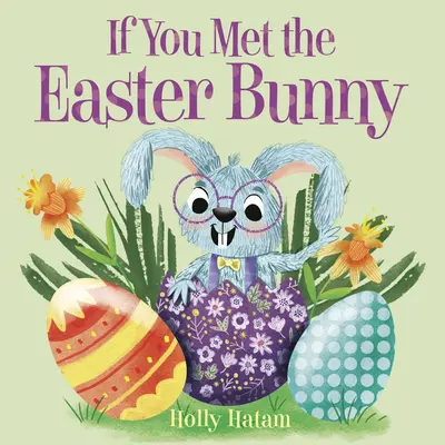 Se hai incontrato il coniglio di Pasqua - If You Met the Easter Bunny
