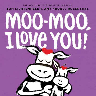 Moo-Moo, ti amo! - Moo-Moo, I Love You!