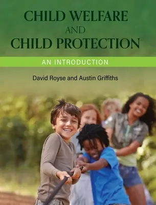 Benessere e protezione dell'infanzia - Child Welfare and Child Protection