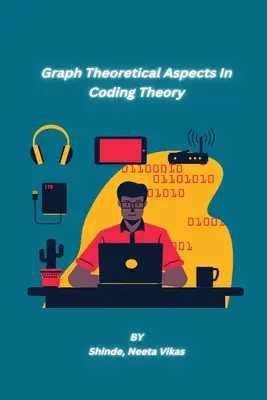 Aspetti teorici dei grafici nella teoria della codifica - Graph Theoretical Aspects In Coding Theory