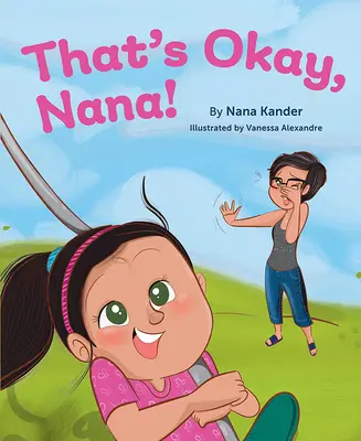 Va bene così, nonna! - That's Okay, Nana!