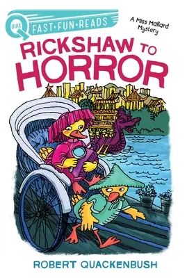 Dal risciò all'orrore: Un mistero di Miss Mallard - Rickshaw to Horror: A Miss Mallard Mystery
