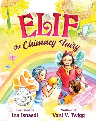 Elif la fata del camino - Elif the Chimney Fairy
