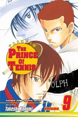Il principe del tennis, Vol. 9, 9 - The Prince of Tennis, Vol. 9, 9
