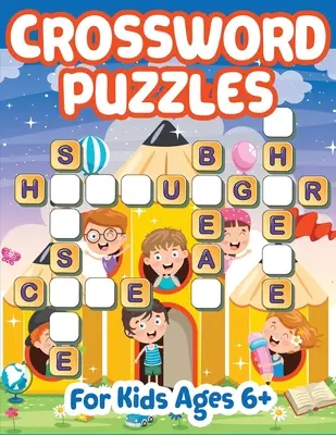 Cruciverba per bambini dai 6 anni in su - Crossword Puzzles for Kids 6+