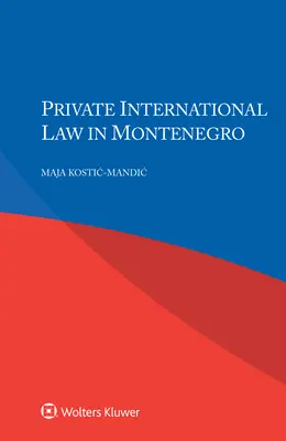 Diritto internazionale privato in Montenegro - Private International Law in Montenegro