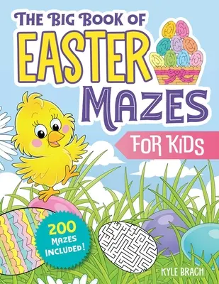 Il grande libro dei labirinti di Pasqua per bambini: 200 labirinti inclusi (età 4-8 anni) (include livelli di difficoltà facili, medi e difficili) - The Big Book of Easter Mazes for Kids: 200 Mazes Included (Ages 4-8) (Includes Easy, Medium, and Hard Difficulty Levels)