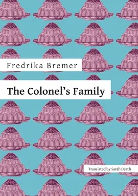 La famiglia del colonnello - The Colonel's Family