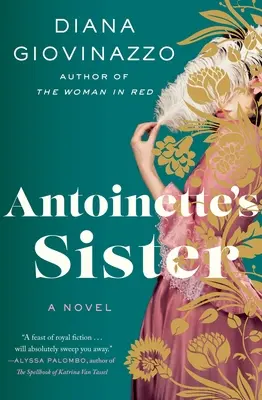 La sorella di Antoinette - Antoinette's Sister