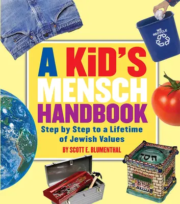 Un manuale maschile per bambini - A Kid's Mensch Handbook
