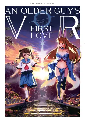 Il primo amore di un ragazzo anziano - An Older Guy's VR First Love