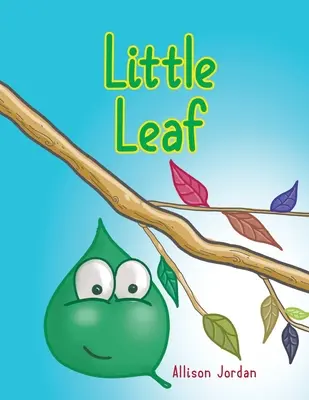 Piccola foglia - Little Leaf