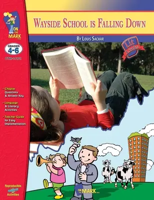 Wayside School is Falling Down, di Louis Sachar Studio del romanzo Gradi 4-6 - Wayside School is Falling Down, by Louis Sachar Novel Study Grades 4-6