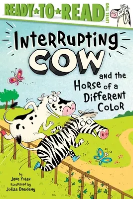 La mucca che interrompe e il cavallo di colore diverso: pronto per la lettura livello 2 - Interrupting Cow and the Horse of a Different Color: Ready-To-Read Level 2
