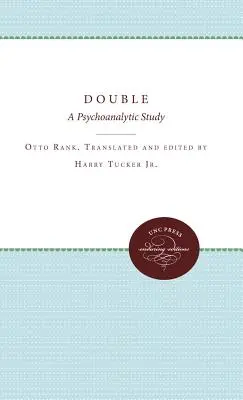 Il doppio: Uno studio psicoanalitico - The Double: A Psychoanalytic Study