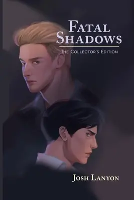 Ombre fatali: L'edizione da collezione - Fatal Shadows: The Collector's Edition