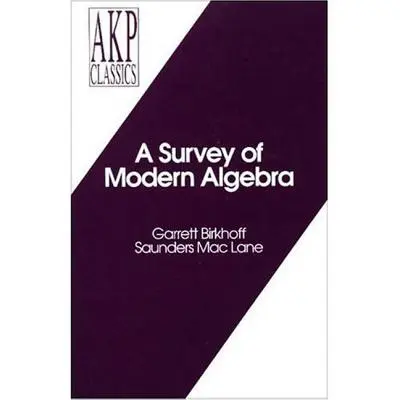 Un'indagine sull'algebra moderna - A Survey of Modern Algebra