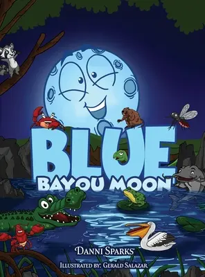 Luna della Baia Blu - Blue Bayou Moon