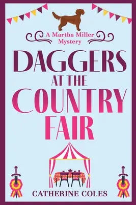 Pugnali alla fiera di campagna - Daggers at the Country Fair