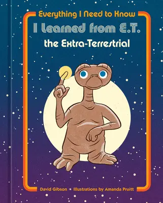 Tutto quello che devo sapere l'ho imparato da E.T. l'extra-terrestre - Everything I Need to Know I Learned from E.T. the Extra-Terrestrial