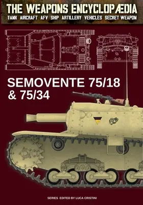 Semovente 75/18 e 75/34 - Semovente 75/18 & 75/34