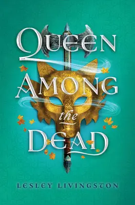Regina tra i morti - Queen Among the Dead