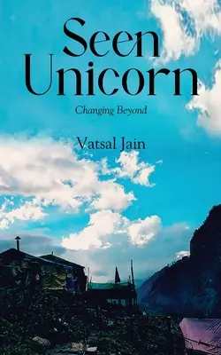 Seen Unicorn - Cambiare oltre - Seen Unicorn - Changing Beyond
