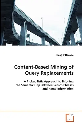 Estrazione di sostituzioni di query basata sui contenuti - Content-Based Mining of Query Replacements
