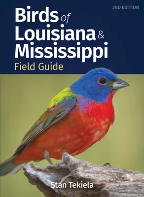 Guida agli uccelli della Louisiana e del Mississippi - Birds of Louisiana & Mississippi Field Guide