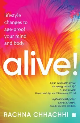 VIVO! Modifiche allo stile di vita per invecchiare la mente e il corpo - ALIVE! Lifestyle Changes to Age-Proof Your Mind and Body