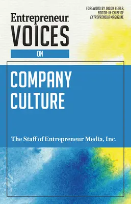 Voci di imprenditori sulla cultura aziendale - Entrepreneur Voices on Company Culture