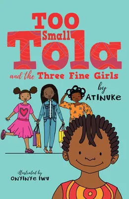Troppo piccola Tola e le tre belle ragazze - Too Small Tola and the Three Fine Girls