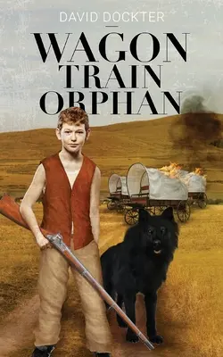 L'orfano della carovana - Wagon Train Orphan