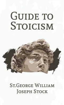 Guida allo stoicismo con copertina rigida - Guide to Stoicism Hardcover