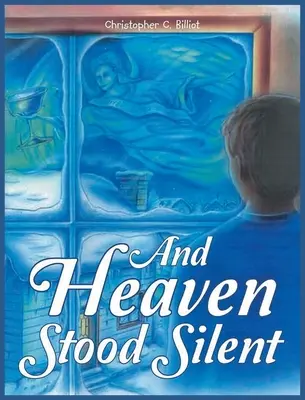E il cielo tacque - And Heaven Stood Silent