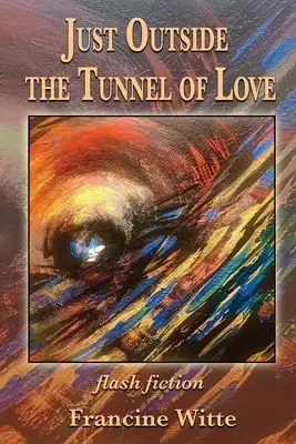 Appena fuori dal tunnel dell'amore - Just Outside the Tunnel of Love