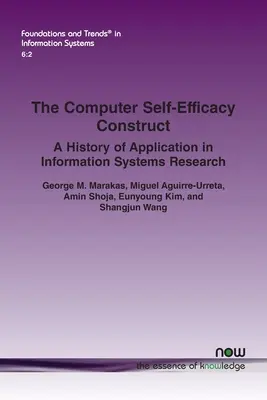 Il costrutto di autoefficacia informatica: Una storia di applicazione nella ricerca sui sistemi informativi - The Computer Self-Efficacy Construct: A History of Application in Information Systems Research