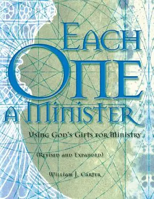 Ognuno è ministro: Usare i doni di Dio per il ministero - Each One a Minister: Using God's Gifts for Ministry