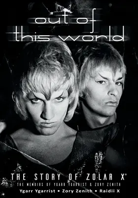 Fuori dal mondo: La storia di Zolar X - Out of This World: The Story of Zolar X